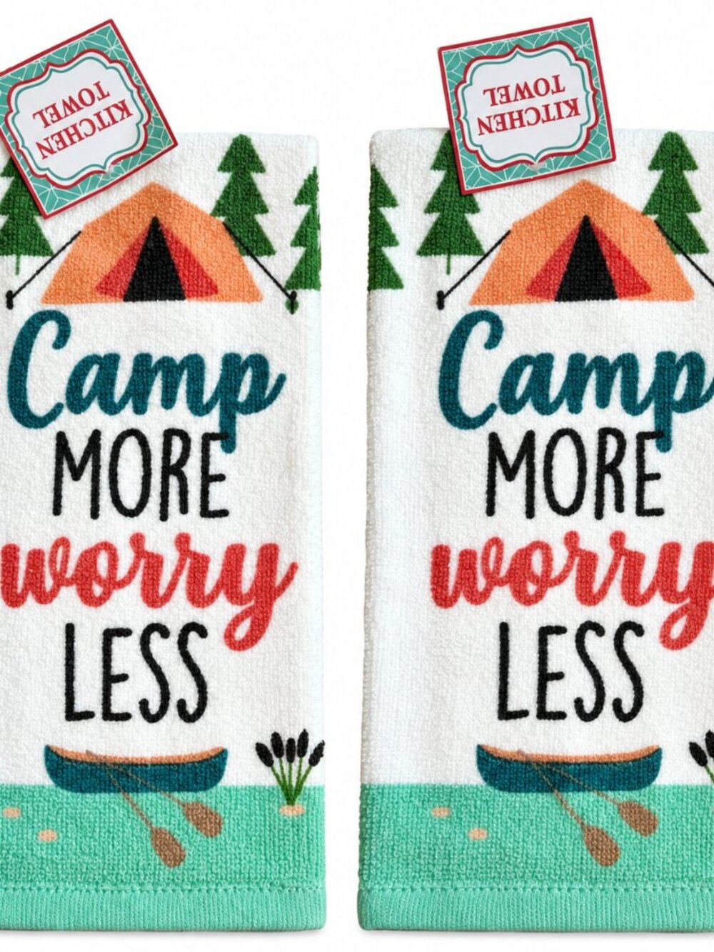 Camping Dish Towels Cabin Lodge Tent Camp More Worry Less 100% Cotton Set of 2